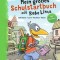 Mein gro&szlig;es Schulstartbuch mit Rabe Linus