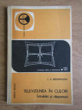 J. A. Reddihough - Televiziunea in culori. Intrebari si raspunsuri