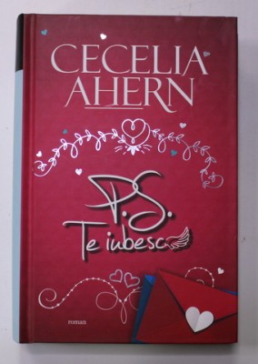 P.S. TE IUBESC de CECELIA AHERN , 2015 foto