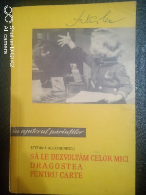 Sa le dezvoltam celor mici dragostea pentru carte-Stefania Alexandrescu foto