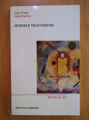 John Fiske - Semnele televiziunii foto