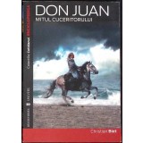 DON JUAN MITUL CUCERITORULUI-CHRISTIAN BIET-347835