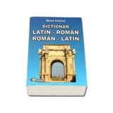 Dictionar Latin - Roman, Roman - Latin