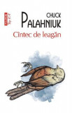 Cantec de leagan - Chuck Palahniuk