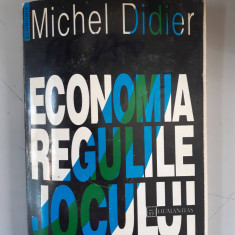 Economia: Regulile Jocului - Michel Didier