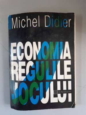 Economia: Regulile Jocului - Michel Didier foto