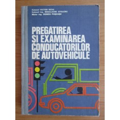 Victor Beda - Pregatirea si examinarea conducatorilor de autovehicule (1983)