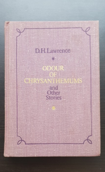 Odour of Chrysanthemums and Other Stories (limba engleză) - D. H. Lawrence