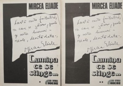 Lumina ce se stinge... (2 volume) - Mircea Eliade foto