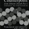 The Study of Counterpoint: From Johann Joseph Fux&#039;s &quot;&quot;Gradus Ad Parnassum&quot;&quot;