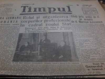 Timpul 23 11 1941 Rolul si organizarea corpurilor profesionale in noul Stat foto