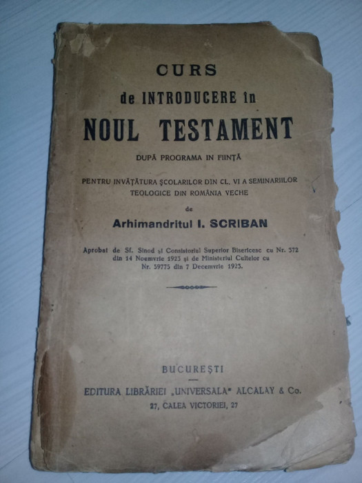 Arhimandritul I.Scriban-Curs de intoducere in Noul Testament(1924),Romania veche