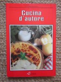 CUCINA D AUTORE - GIULIANA BONOMO