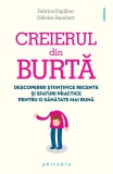 Creierul din burta, Philobia