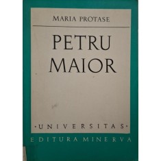 Petru Maior &ndash; Maria Protase