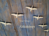 &Aacute;ld&aacute;sk&ouml;nyv - Varga Gy&ouml;ngyi