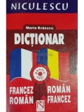 Maria Braescu - Dictionar francez-roman, roman-francez (Editia: 2004)