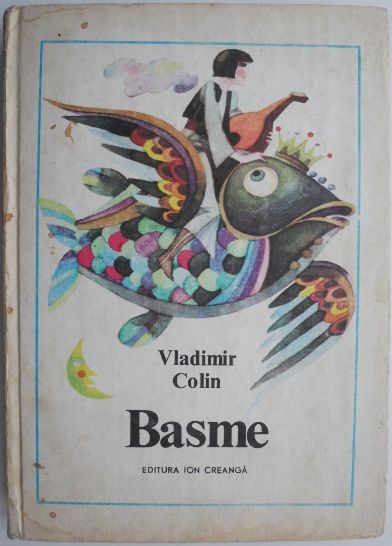 Basme &ndash; Vladimir Colin (coperta putin uzata)