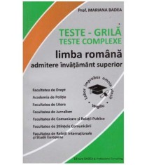 Mariana Badea - Teste-grila - teste complexe limba romana admitere -