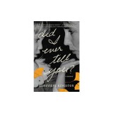 Did I Ever Tell You?: A Memoir