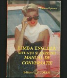Cumpara ieftin LIMBA ENGLEZĂ * SITUAȚII ȘI EXPRESII - MANUAL DE CONVERSAȚIE - SIMONA OPRESCU