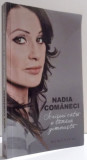 SCRISORI CATRE O TANARA GIMNASTA de NADIA COMANECI , 2012, Humanitas