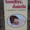 GOODBYE, JANETTE-HAROLD ROBBINS