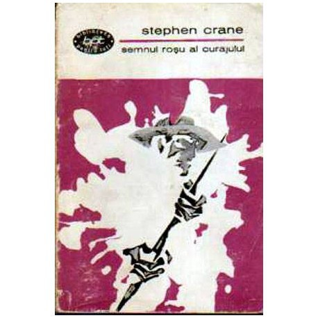 Stephen Crane - Semnul rosu al curajului - 104667