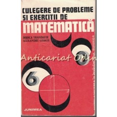 Culegere De Probleme Si Exercitii De Matematica - Rodica Trandafir, Al. Leonte