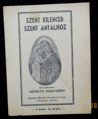 Szent Kilenced ,Szent Antalhoz- Nemeth Menyhert 1930. foto