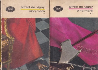 Alfred de Vigny - Cinq-Mars, 2 volume foto