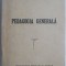 Pedagogia generala &ndash; G. G. Antonescu