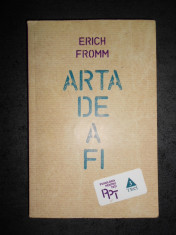 ERICH FROMM - ARTA DE A FI foto