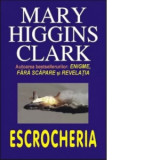 Escrocheria - Mary Higgins Clark