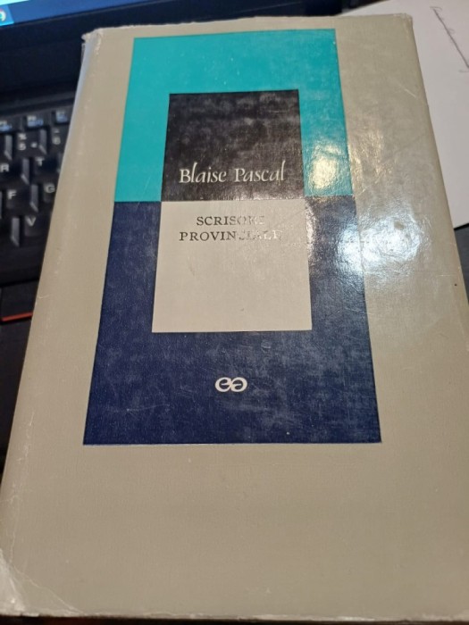 Blaise Pascal - Scrisori provinciale