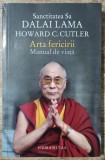 Arta fericirii; manual de viata - Dalai Lama