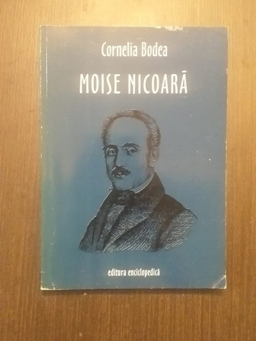 MOISE NICOARA - 1784-1861 - CORNELIA BODEA