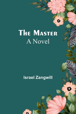 The Master; A Novel foto
