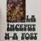 La inceput n-a fost cuvantul - 1977 - Romulus Rusan (A136)