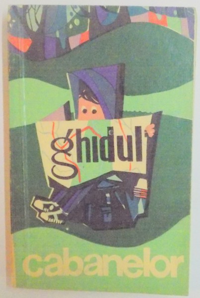 GHIDUL CABANELOR , EDITIA A III - A de GH. EPURAN , 1968