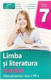 Limba si literatura romana - Clasa 7 - Manual - Anca Vlaicu, Mihaela Vlioncu, Iulia Anghel, Cristina Marian-Ionescu, Ileana Popescu, Simona Dobrescu