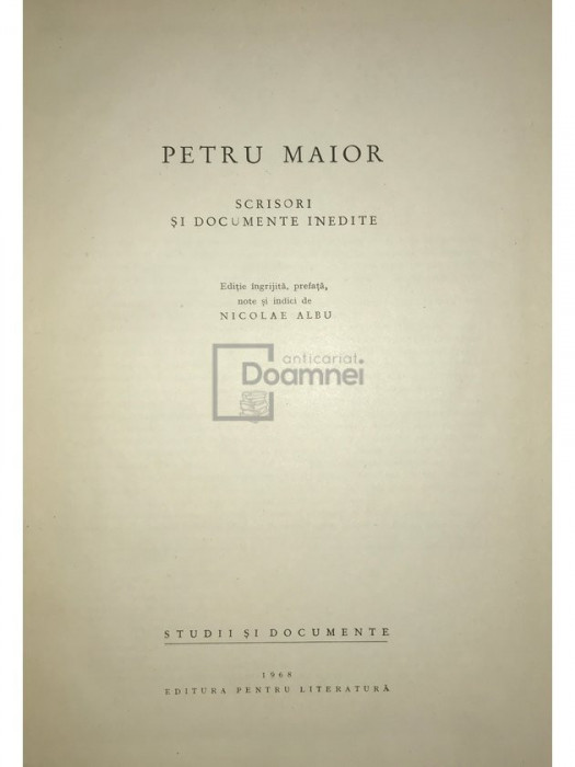Petru Maior - Scrisori și documente inedite (editia 1968)