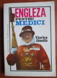 Viorica Danila - Engleza pentru medici