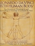 Charles D. O'Malley, J. B. de C. M. Saunders - Leonardo da Vinci on the Human