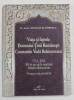 VIATA SI FAPTELE DOMNULUI TARII ROMANESTI CONSTANTIN VODA BRANCOVEANU de NICULAE M. POPESCU , 2013