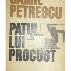 Camil Petrescu - Patul lui Procust (editia 1973)