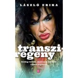 Transzireg&eacute;ny - L&aacute;szl&oacute; Erika