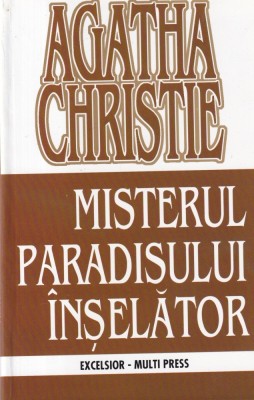 Agatha Christie - Misterul paradisului inselator foto