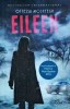 Eileen - Ottessa Moshfegh, Litera, 2017, Roman psihologic, Beletristica, 224 pagini