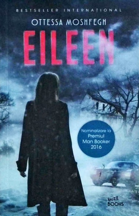 Ottessa Moshfegh - Eileen (2017)